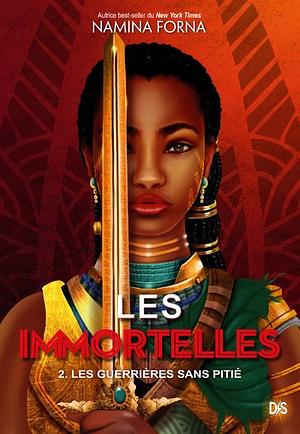 Les guerrières sans pitié  by Namina Forna