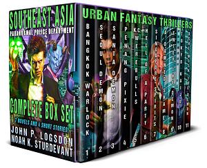 Southeast Asia Paranormal Police Department Complete Box Set by John P. Logsdon, John P. Logsdon, Noah K. Sturdevant