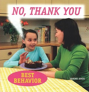 No, Thank You by Janine Amos