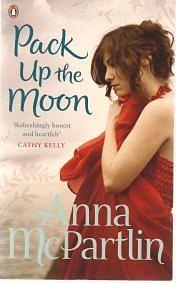 Pack Up the Moon by Anna McPartlin, Karolina Fell