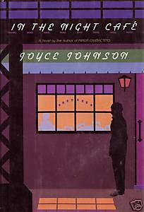 In the Night Cafe by Joyce Johnson