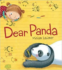 Dear Panda by Miriam Latimer