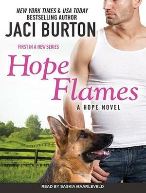 Hope Flames by Jaci Burton