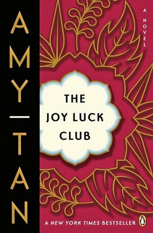 The Joy Luck Club by Amy Tan