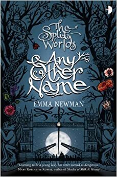 Any Other Name by Emma Newman