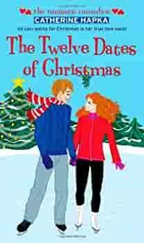 The Twelve Dates of Christmas by Catherine Hapka, Catherine Hapka