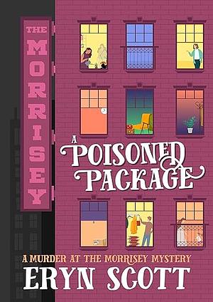 A Poisoned Package by Eryn Scott