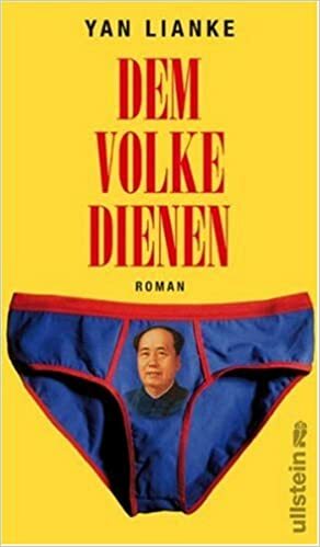 Dem Volke Dienen by Yan Lianke