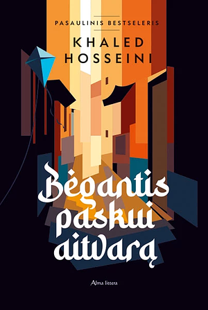 Bėgantis paskui aitvarą by Khaled Hosseini