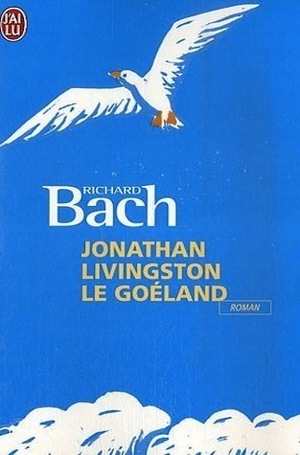 Jonathan Livingston le goéland by Richard Bach, Pierre Clostermann