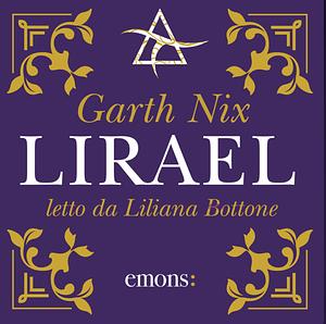 Lirael by Garth Nix