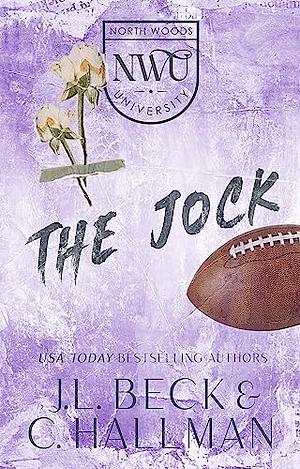 The Jock by J.L. Beck, C. Hallman