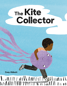 The Kite Collector by Zoey Abbott