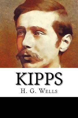 Kipps by H.G. Wells