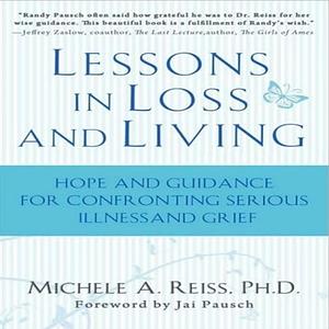 Lessons in Loss and Living by Michele A. Reiss