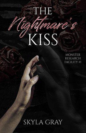 The Nightmare's Kiss by Skyla Gray