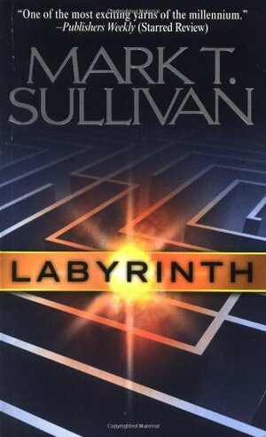 Labyrinth by Mark T. Sullivan