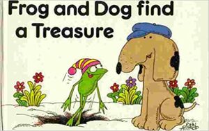 Frog And Dog Find A Treasure by John Astrop