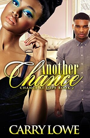 Another Chance by Tyresha Tyler, Carry Lowe