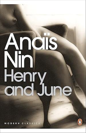 Henry y June by Anaïs Nin