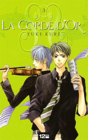 La corde d'or Tome 3 by Yuki Kure