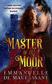 Master of the Moor by Emmanuelle de Maupassant