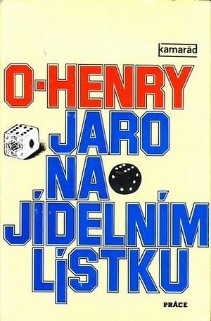 Jaro na jídelním lístku by O. Henry, O. Henry