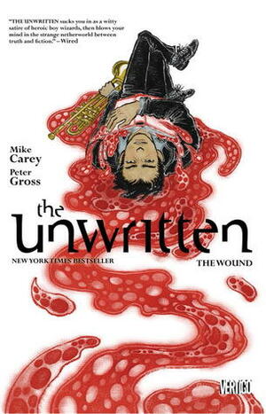 The Unwritten, Vol. 7: The Wound by Peter Gross, Yuko Shimizu, Mike Carey