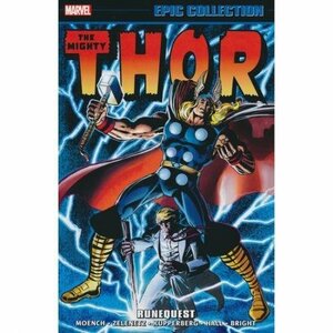Thor Epic Collection Vol. 12: Runequest by Doug Moench, Steven Grant, M.D. Bright, Bob Hall, Keith Pollard, Alan Kupperberg, Alan Zelenetz