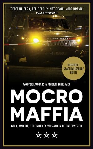 Mocro maffia by Marijn Schrijver, Wouter Laumans