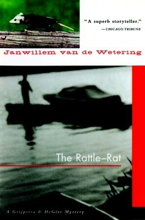 The Rattle-Rat by Janwillem van de Wetering