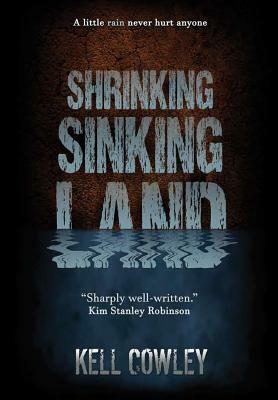 Shrinking Sinking Land by Kell Cowley
