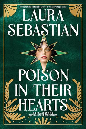 Poison in Their Hearts by Laura Sebastian