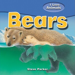 Bears by Steve Parker