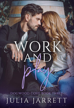 Work and Play by Julia Jarrett