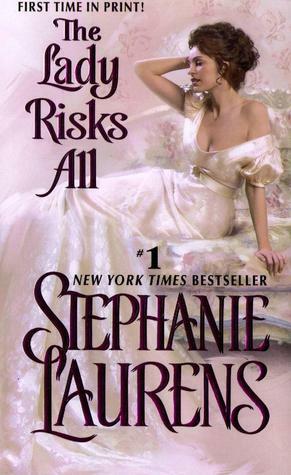 The Lady Risks All by Stephanie Laurens