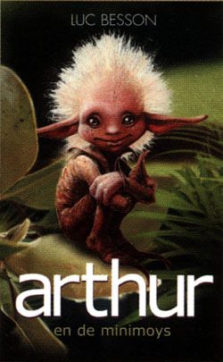 Arthur en de Minimoys by Luc Besson