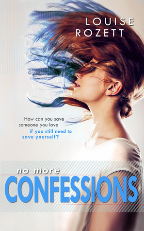 No More Confessions by Louise Rozett