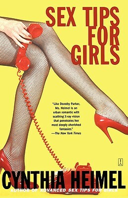 Sex Tips for Girls by Cynthia Heimel