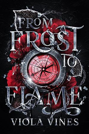 From Frost to Flame by Viola Vines