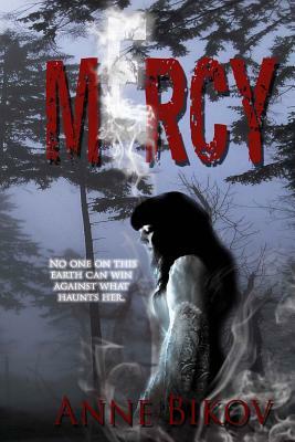 Mercy by Anne Bikov