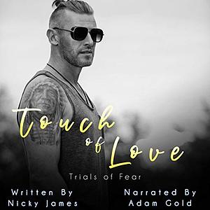 Touch of Love by Nicky James