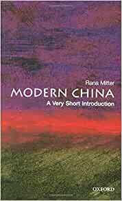Modern China: A Very Short Introduction by Rana Mitter