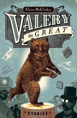 Valery the Great by Elaine McCluskey