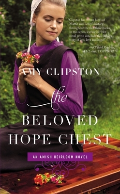The Beloved Hope Chest by Amy Clipston
