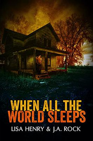 When All the World Sleeps by J.A. Rock, Lisa Henry