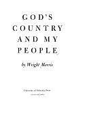 God's Country and My People by Wright Morris