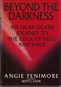 Beyond the Darkness by Angie Fenimore