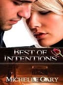 Best of Intentions by Michelle Cary