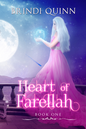 Heart of Farellah by Brindi Quinn